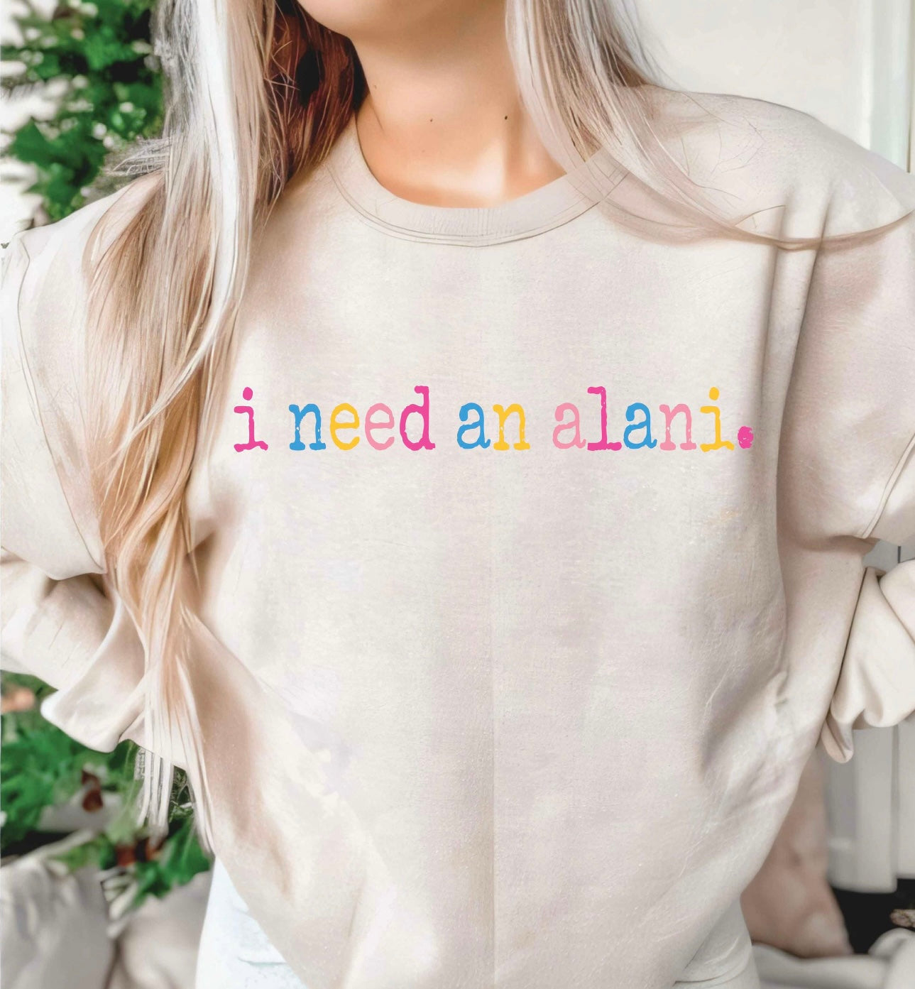 Beverage- I need an Alani Crewneck