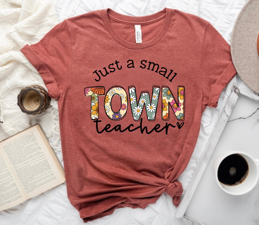 Teacher- Small Town Teacher {Bella Canvas}
