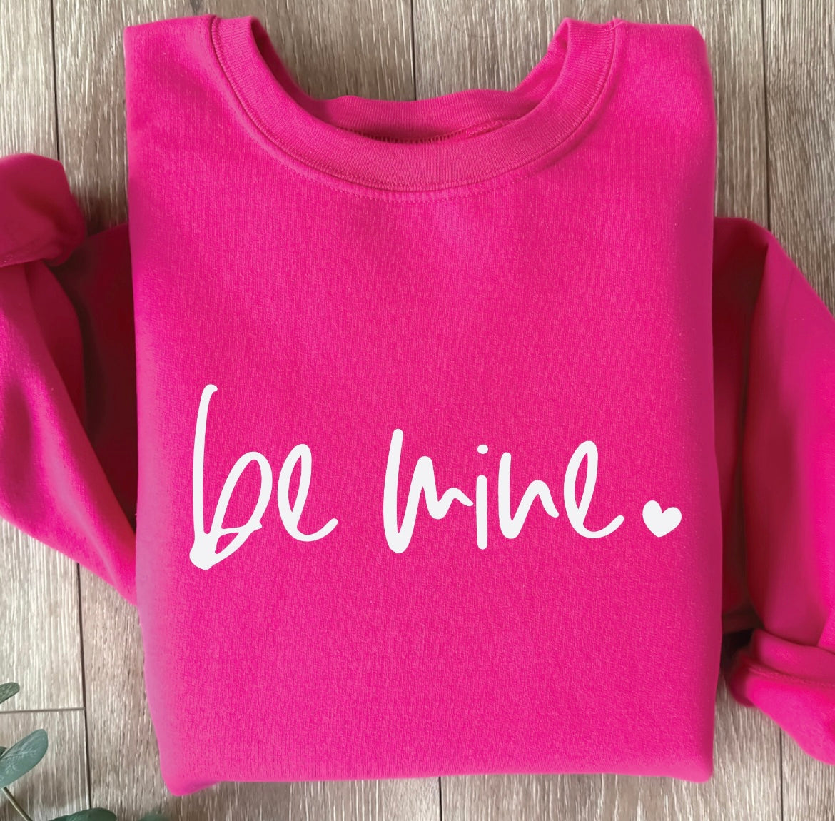 Valentine- Be Mine