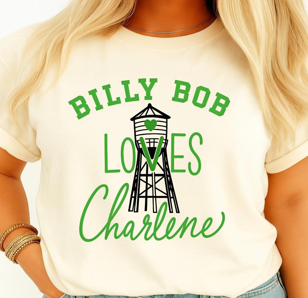 Billy Bob Loves Charlene Tee