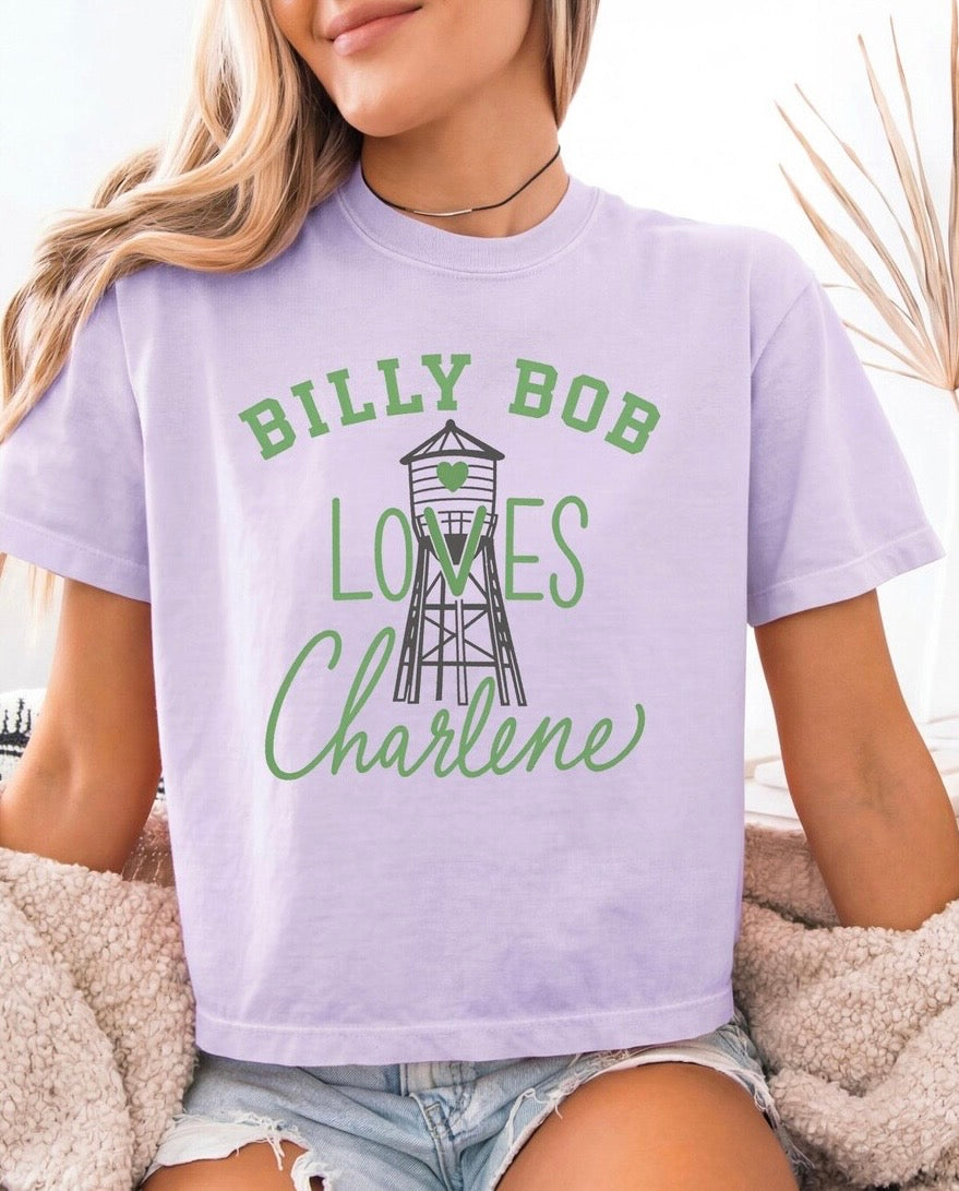 Billy Bob Loves Charlene Tee