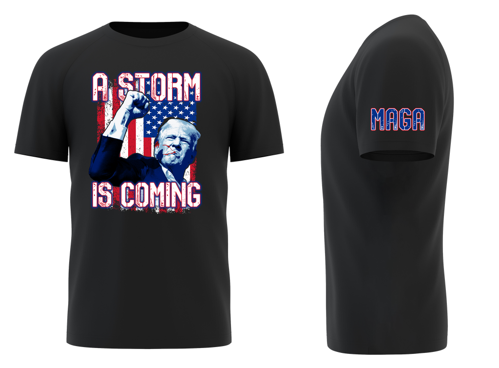 Trump- A Storm Is Coming Tee