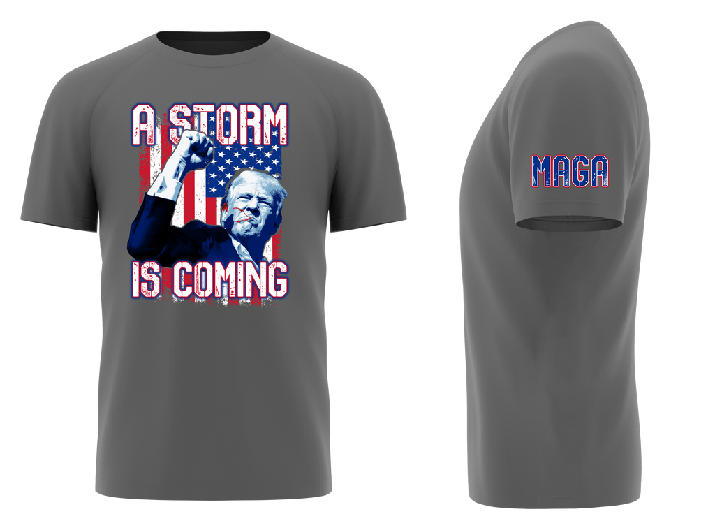 Trump- A Storm Is Coming Tee