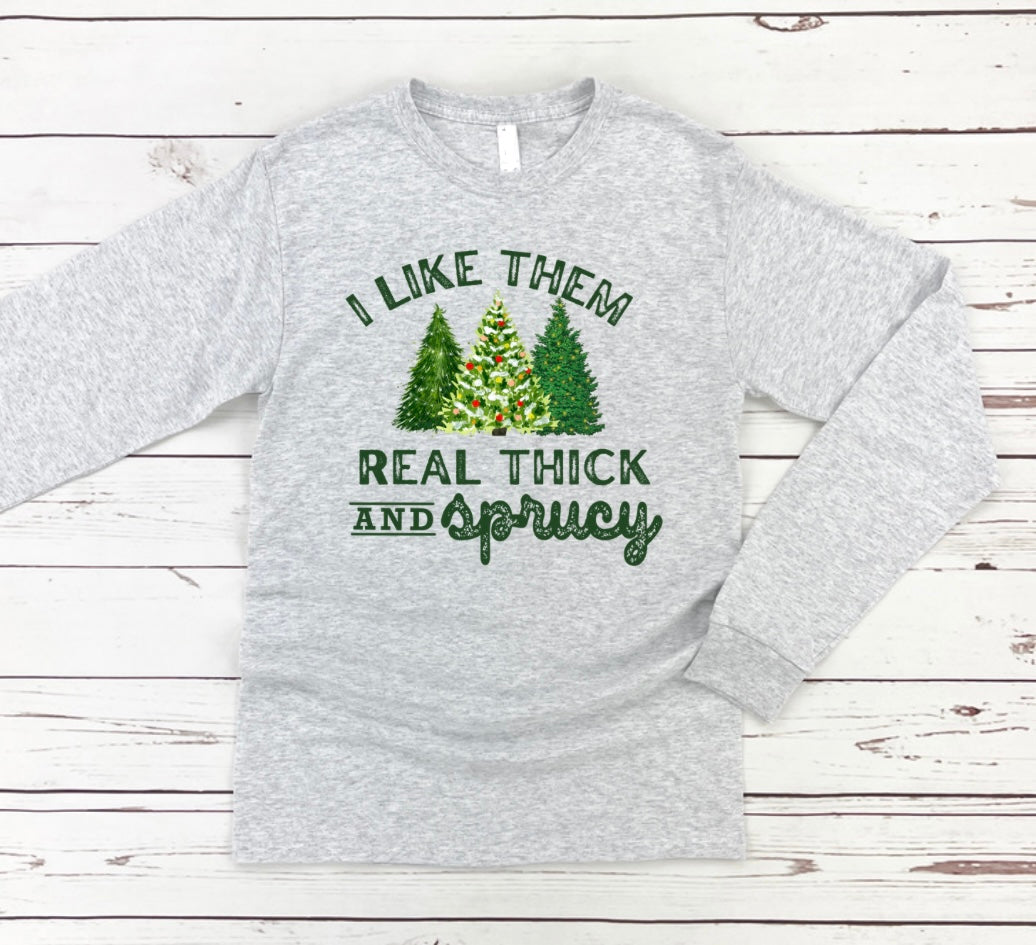 Christmas- Thick and Sprucy